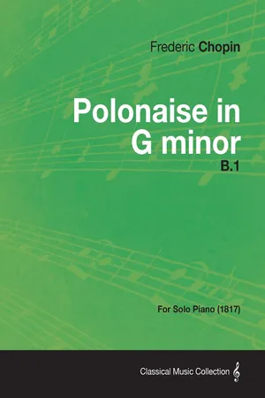 Polonaise in G minor B.1 - For Solo Piano (1817)