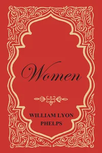 Women - An Essay by William Lyon Phelps_cover