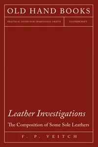 Leather Investigations - The Composition of Some Sole Leathers_cover