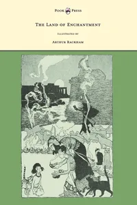 The Land of Enchantment - Illustrated by Arthur Rackham_cover