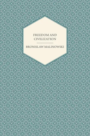 Freedom and Civilization