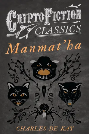 Manmat'ha (Cryptofiction Classics - Weird Tales of Strange Creatures)
