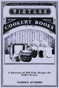 A Selection of Old-Time Recipes for Toffee Sweets_cover