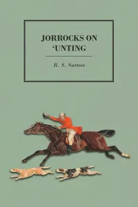 Jorrocks on 'unting_cover