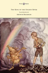 The King of the Golden River - Illustrated by Arthur Rackham_cover