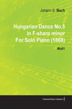 Hungarian Dance No.5 in F-Sharp Minor by Johannes Brahms for Solo Piano (1868) Wo01