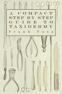 A Compact Step by Step Guide to Taxidermy_cover