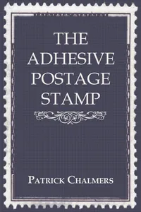 The Adhesive Postage Stamp_cover