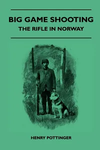 Big Game Shooting - The Rifle In Norway_cover