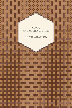 Xingu And Other Stories