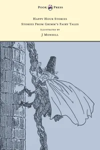 Happy Hour Stories - Stories From Grimm's Fairy Tales - Illustrated by J Monsell_cover