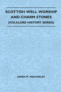 Scottish Well Worship and Charm Stones_cover