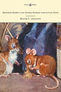 Brother Rabbit and Other Stories for Little Ones - Illustrated by Honor C. Appleton_cover