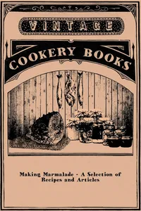 Making Marmalade - A Selection of Recipes and Articles_cover