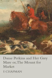 Dame Perkins and Her Grey Mare or, The Mount for Market_cover