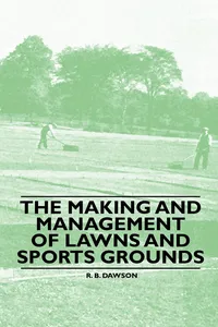 The Making and Management of Lawns and Sports Grounds_cover
