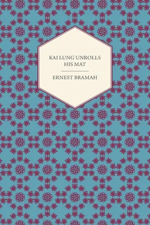 Kai Lung Unrolls His Mat