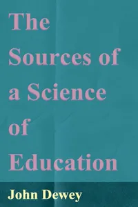 The Sources of a Science of Education_cover
