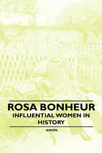 Rosa Bonheur - Influential Women in History_cover