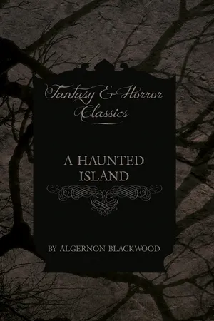 A Haunted Island (Fantasy and Horror Classics)
