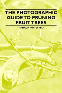 The Photographic Guide to Pruning Fruit Trees_cover