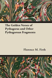 The Golden Verses of Pythagoras and Other Pythagorean Fragments_cover