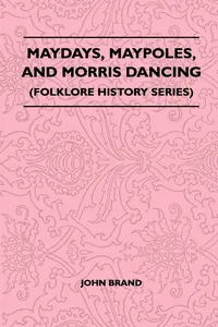 Maydays, Maypoles, and Morris Dancing_cover