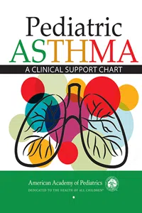 Pediatric Asthma: A Clinical Support Chart_cover
