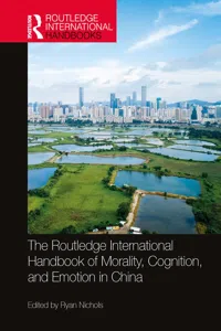 The Routledge International Handbook of Morality, Cognition, and Emotion in China_cover