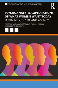 Psychoanalytic Explorations of What Women Want Today_cover