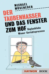 Der Taubenhasser und das Fenster zum Hof_cover