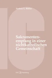 Der Empfang der Sakramente der Busse, der Eucharistie oder der Krankensalbung durch katholische Gläubige in einer nichtkatholischen Kirche oder kirchlichen Gemeinschaft_cover