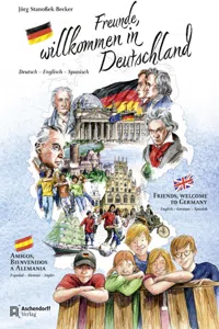 Freunde, Willkommen in Deutschland_cover