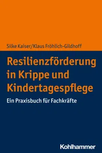 Resilienzförderung in Krippe und Kindertagespflege_cover