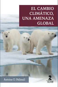 El cambio climático, una amenaza global_cover