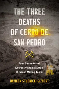 The Three Deaths of Cerro de San Pedro_cover