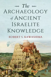 The Archaeology of Ancient Israelite Knowledge_cover