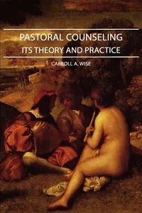 Pastoral Counseling - Its Theory and Practice_cover