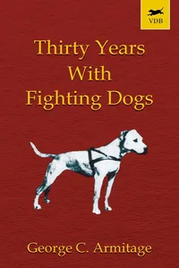 Thirty Years with Fighting Dogs_cover