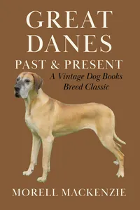 Great Danes: Past and Present_cover
