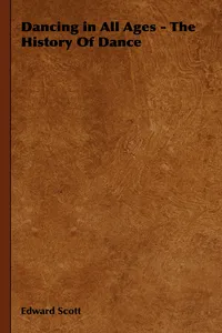 Dancing in All Ages - The History of Dance_cover