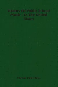 History of Public School Music - In the United States_cover