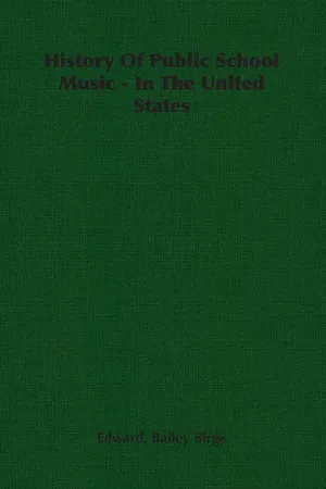 History of Public School Music - In the United States