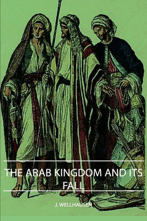 The Arab Kingdom and Its Fall