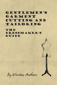 Gentlemen's Garment Cutting and Tailoring - The Dressmaker's Guide_cover