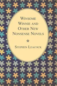 Winsome Winnie and Other New Nonsense Novels_cover