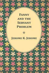 Fanny and the Servant Problem_cover