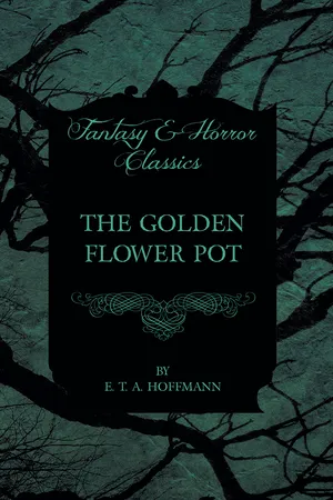 The Golden Flower Pot (Fantasy and Horror Classics)