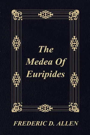 The Medea Of Euripides