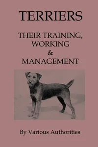 Terriers - Their Training, Work & Management_cover